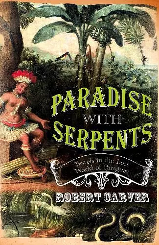 Paradise With Serpents cover