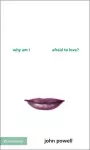 Why am I Afraid to Love? cover