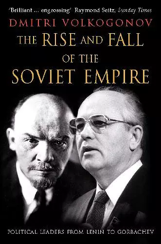 The Rise and Fall of the Soviet Empire cover