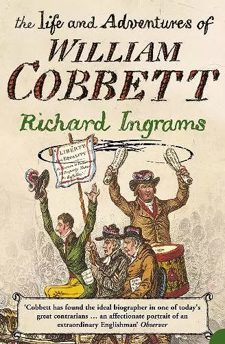 The Life and Adventures of William Cobbett cover