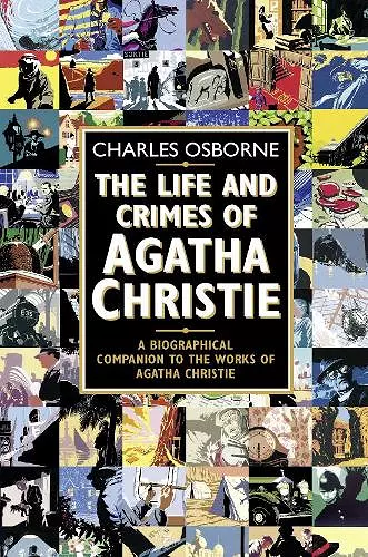 The Life and Crimes of Agatha Christie cover