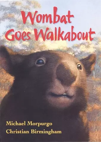 Wombat Goes Walkabout cover