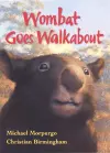 Wombat Goes Walkabout cover