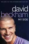 David Beckham: My Side cover