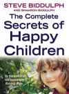 The Complete Secrets of Happy Children cover
