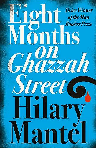 Eight Months on Ghazzah Street cover