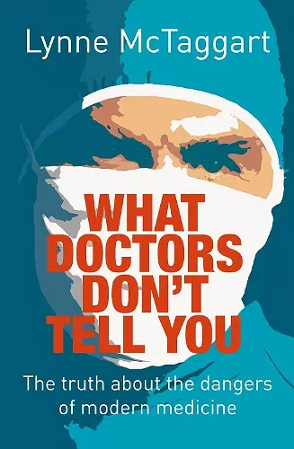 What Doctors Don’t Tell You cover