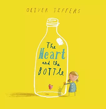 The Heart and the Bottle cover