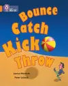 Bounce, Kick, Catch, Throw cover