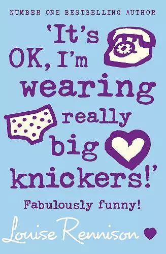 ‘It’s OK, I’m wearing really big knickers!’ cover