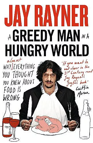 A Greedy Man in a Hungry World cover
