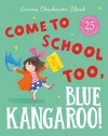 Come to School too, Blue Kangaroo! cover