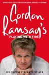 Gordon Ramsay’s Playing with Fire cover