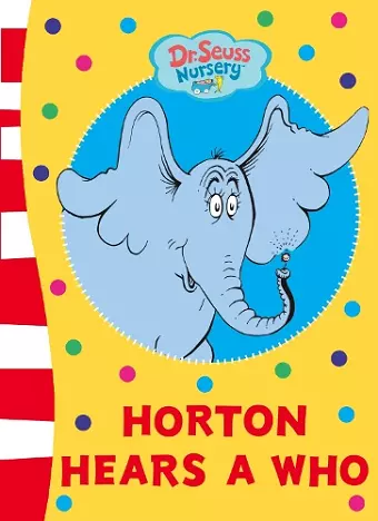 Horton Hears A Who Board Book cover