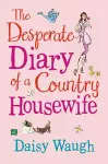 The Desperate Diary of a Country Housewife cover