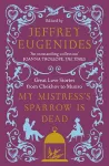 My Mistress’s Sparrow is Dead cover
