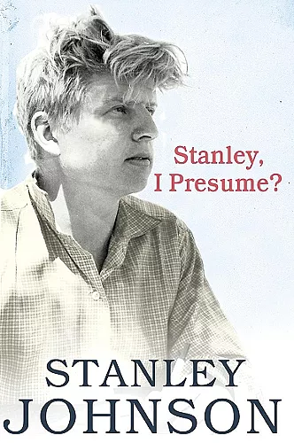 Stanley I Presume? cover