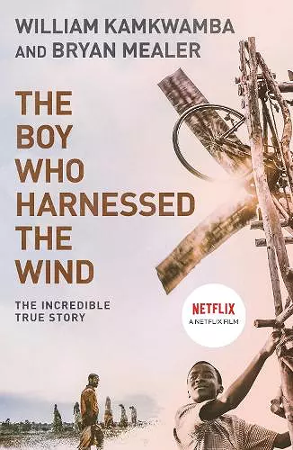 The Boy Who Harnessed the Wind cover