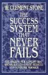 The Success System That Never Fails cover