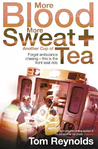 More Blood, More Sweat and Another Cup of Tea cover