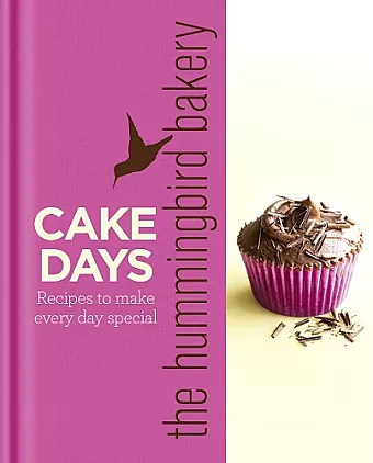 The Hummingbird Bakery Cake Days cover