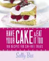 Have Your Cake and Eat it Too cover