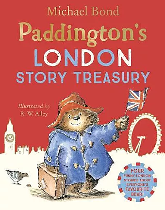 Paddington’s London Story Treasury cover
