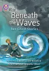Beneath the Waves: Two Ghost Stories cover