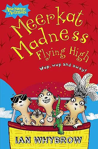 Meerkat Madness Flying High cover