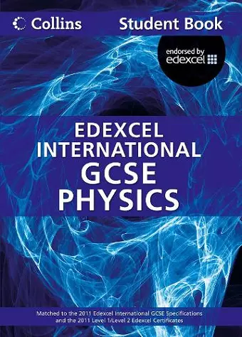 Edexcel International GCSE Physics Student Book cover