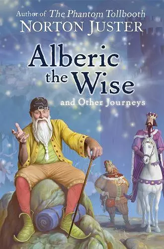 Alberic the Wise and Other Journeys cover