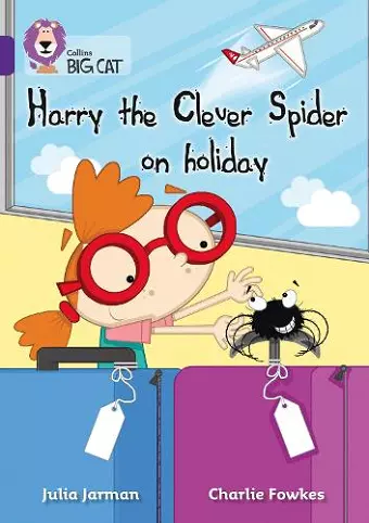 Harry the Clever Spider on Holiday cover