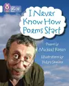 I Never Know How Poems Start cover
