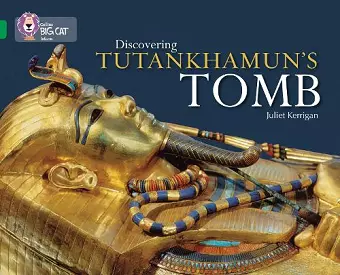 Discovering Tutankhamun’s Tomb cover