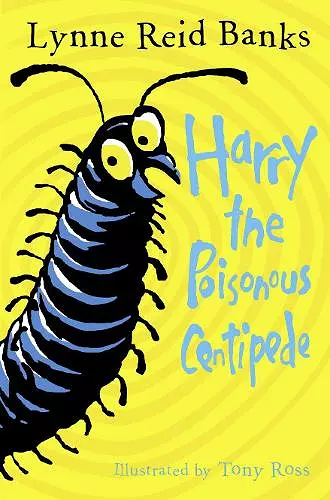 Harry the Poisonous Centipede cover