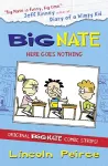Big Nate Compilation 2: Here Goes Nothing cover