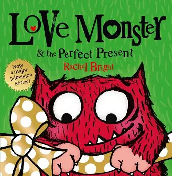 Love Monster and the Perfect Present cover
