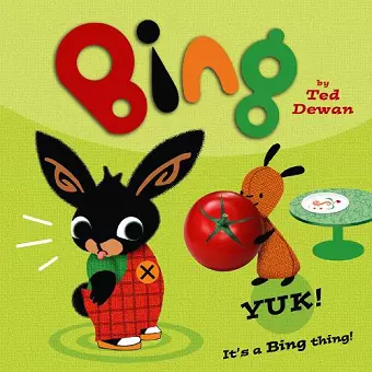 Bing: Yuk! cover