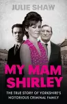 My Mam Shirley cover