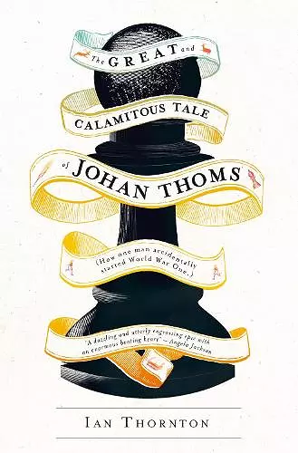 The Great and Calamitous Tale of Johan Thoms cover