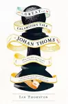 The Great and Calamitous Tale of Johan Thoms cover