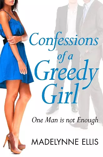Confessions of a Greedy Girl cover