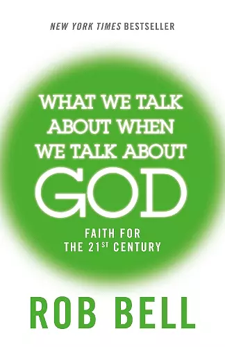 What We Talk About When We Talk About God cover