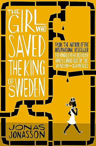 The Girl Who Saved the King of Sweden cover