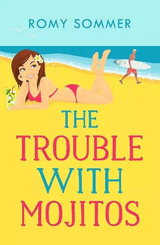 The Trouble with Mojitos cover