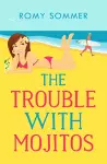 The Trouble with Mojitos cover
