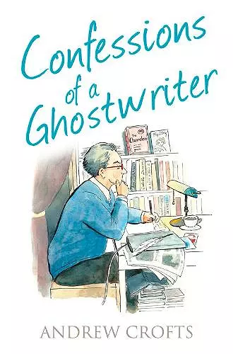Confessions of a Ghostwriter cover