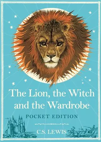 The Lion, the Witch and the Wardrobe: Pocket Edition cover