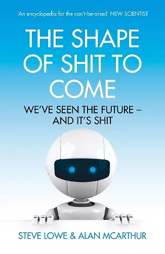 The Shape of Shit to Come cover