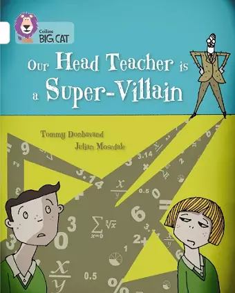 Our Head Teacher is a Super-Villain cover